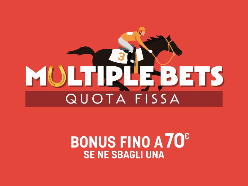 Multiple bets dal 25_29  MARZ - AD