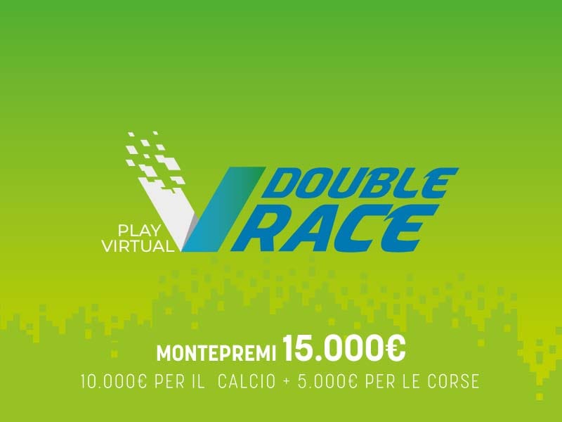 Virtual Sport Race double - in alto a destra DAL  2 MAGGIO