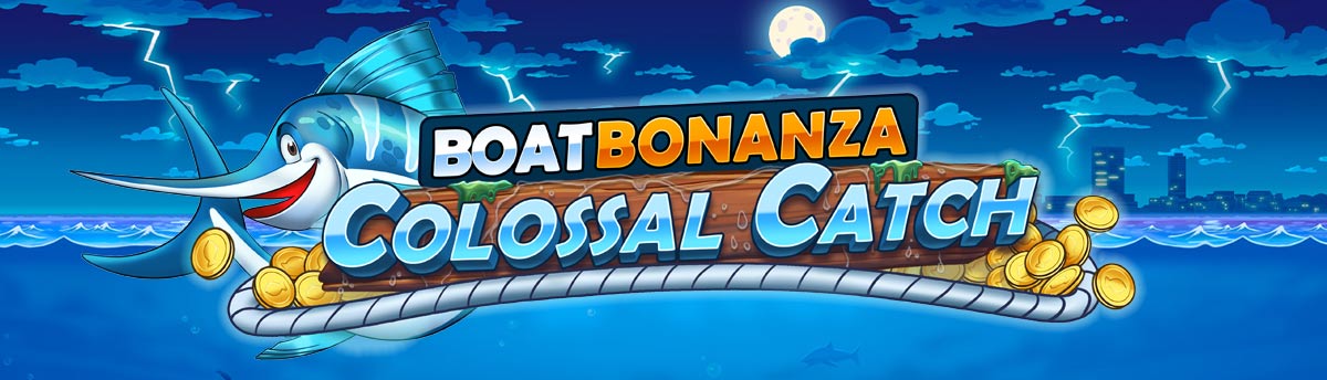 Slot Online Boat Bonanza Colossal Catch