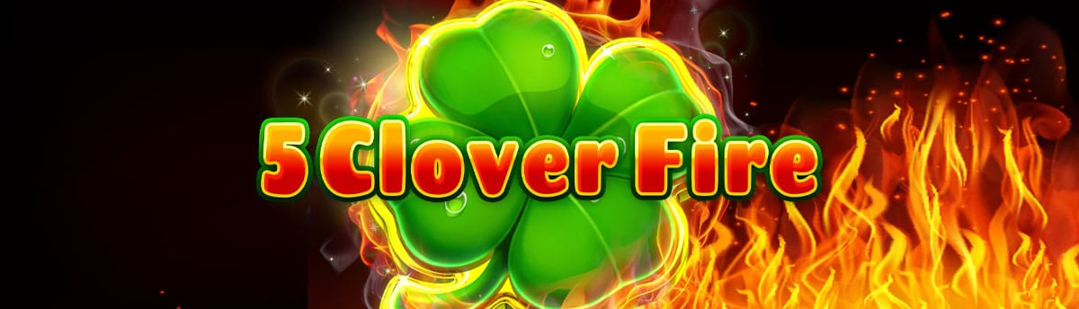 Slot Online 5 Clover Fire