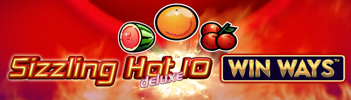 Slot Online Sizzling Hot Deluxe 10 Win Way