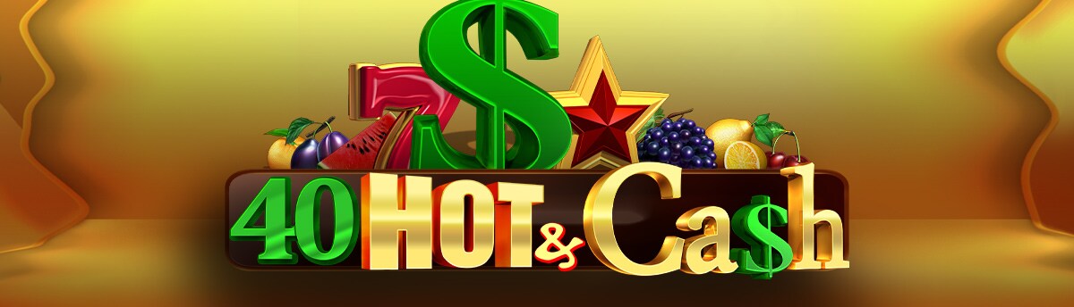 Slot Online 40 Hot & Cash