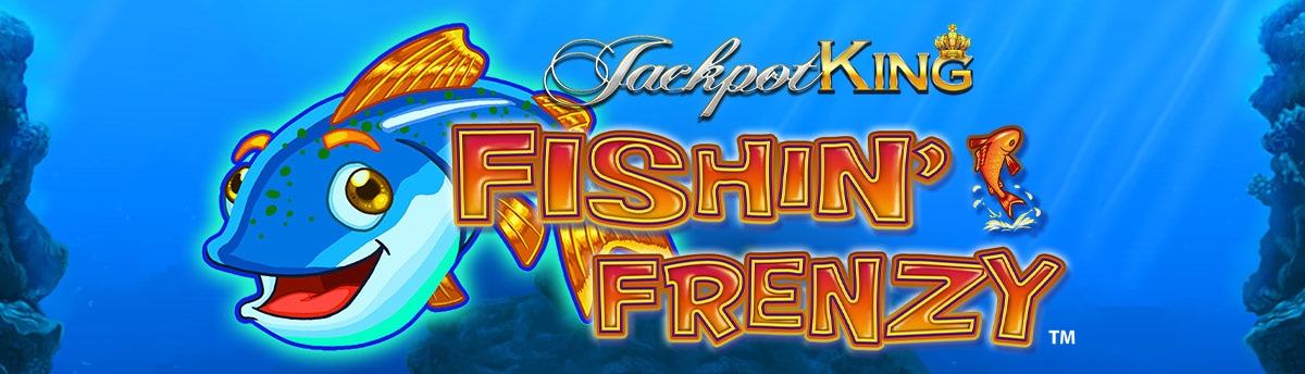 Slot Online Fishin Frenzy Jackpot King