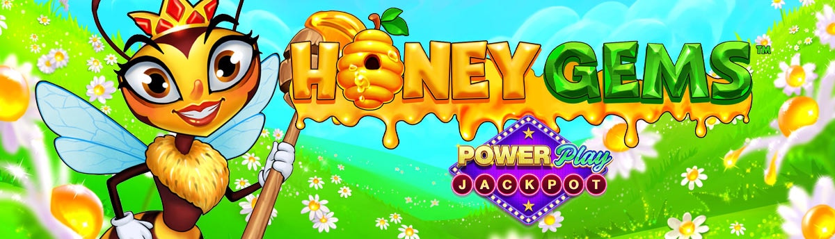Slot Online Honey Gems Powerplay Jackpot