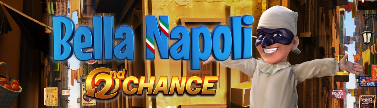 Slot Online Bella Napoli 2nd Chance!