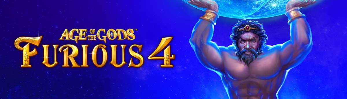 Slot Online AGE OF THE GODS™: FURIOUS 4