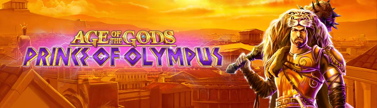 Slot Online AGE OF THE GODS™ PRINCE OF OLYMPUS