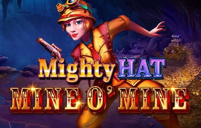 Slot Online Mighty Hat Mine O'Mine
