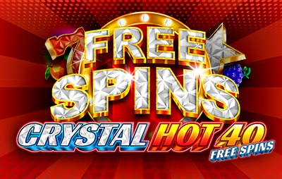 Slot Online Crystal Hot 40 Free Spins