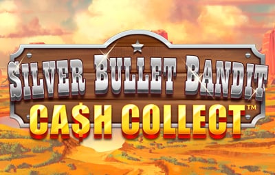 Slot Online Silver Bullet Bandit Cash Collect