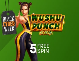 BLACK CYBER WEEK: 5 Freespin su Wushu Punch
