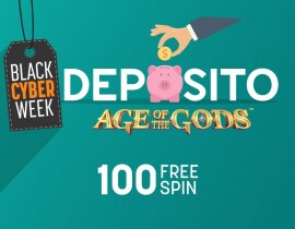 BLACK CYBER WEEK:  100 FREESPIN “Age of the Gods” su un deposito 